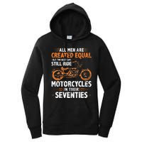 The Best Men Can Still Ride Motorcycles In Their 70s Biker Women's Pullover Hoodie