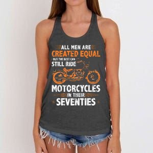 The Best Men Can Still Ride Motorcycles In Their 70s Biker Women's Knotted Racerback Tank