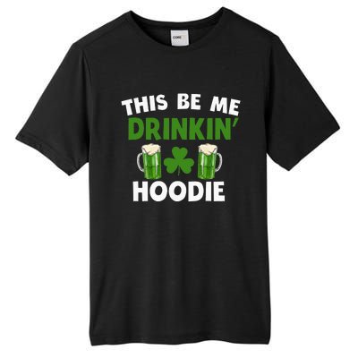 This Be Me Drinkin St Patricks Day Irish Drinking Team Tall Fusion ChromaSoft Performance T-Shirt