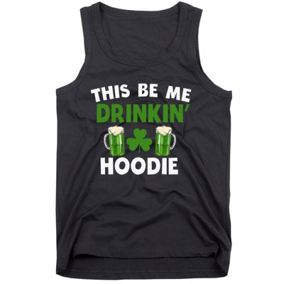 This Be Me Drinkin St Patricks Day Irish Drinking Team Tank Top