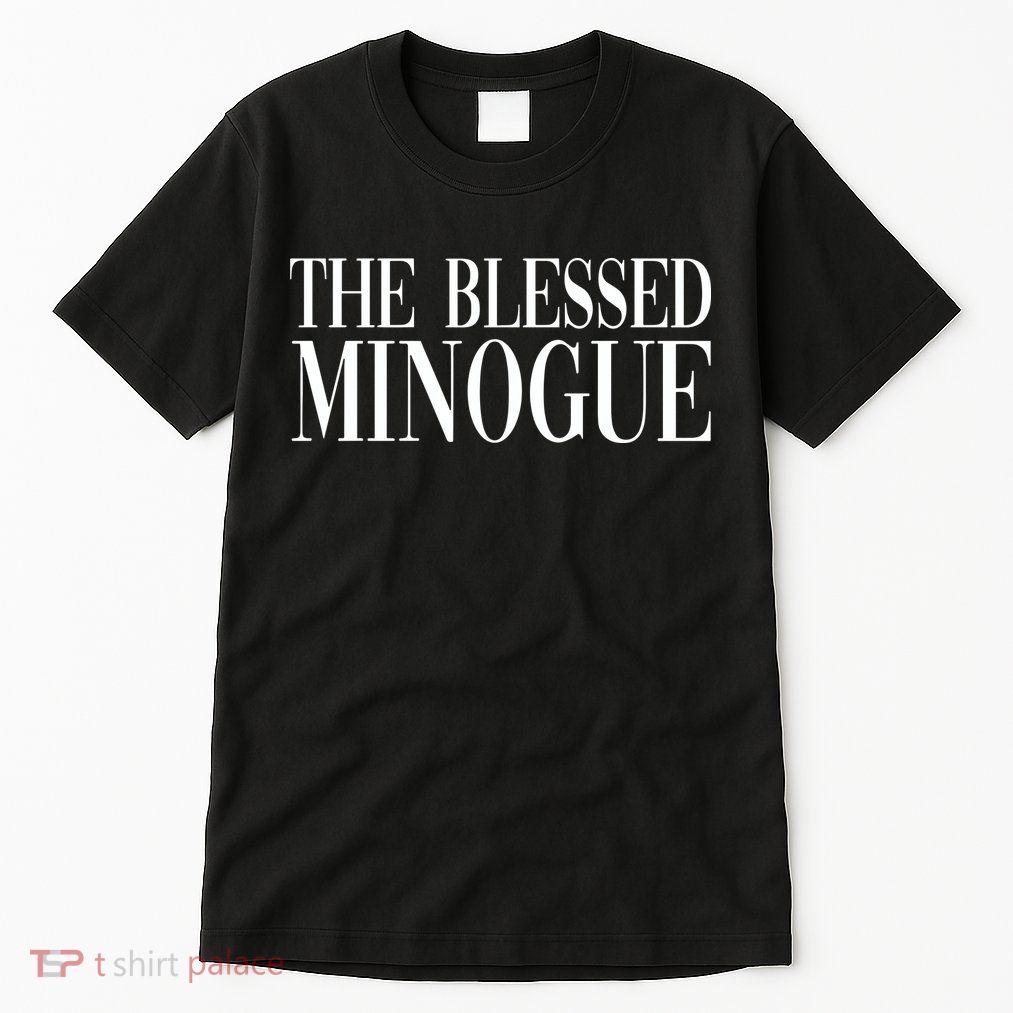 The Blessed Minogue Tall T-Shirt