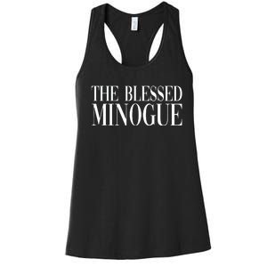 The Blessed Minogue Women's Racerback Tank