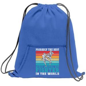 The Best Mixed Martial Arts Fighter Gift Sweatshirt Cinch Pack Bag