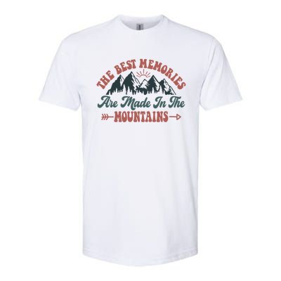 The Best Memories Are Made In The Mountains Family Camping Gift Softstyle CVC T-Shirt