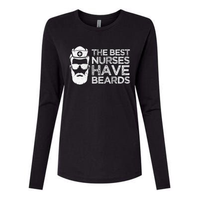 The Best Nurses Have Beards Funny Nurse Day Womens Cotton Relaxed Long Sleeve T-Shirt