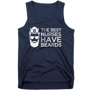 The Best Nurses Have Beards Funny Nurse Day Tank Top