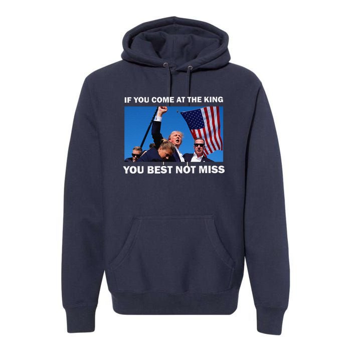 Trump Best Not Miss Premium Hoodie