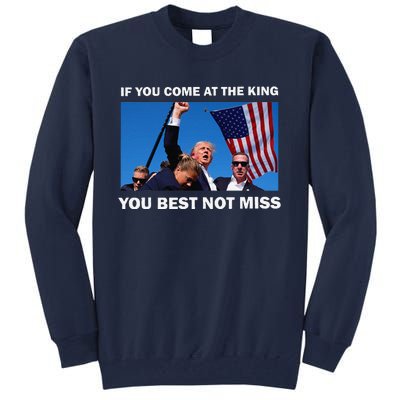 Trump Best Not Miss Tall Sweatshirt