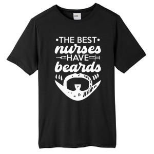 The Best Nurses Have Beards Nursing Student And Nurse Men Tall Fusion ChromaSoft Performance T-Shirt