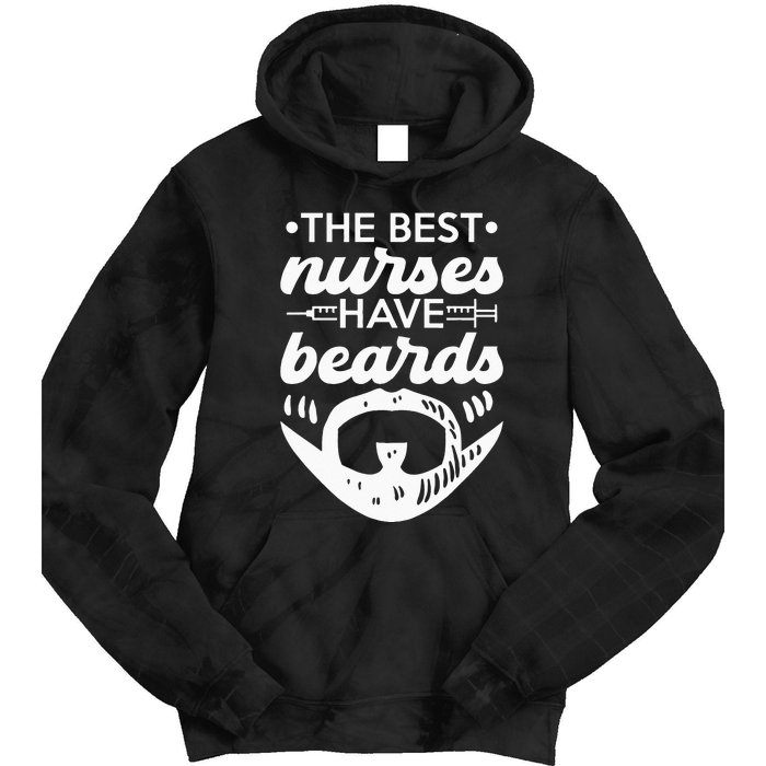 The Best Nurses Have Beards Nursing Student And Nurse Men Tie Dye Hoodie