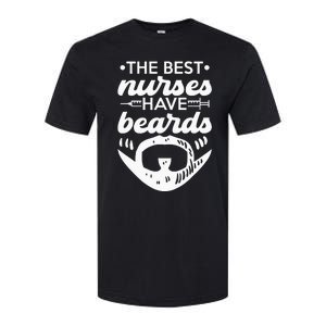 The Best Nurses Have Beards Nursing Student And Nurse Men Softstyle CVC T-Shirt