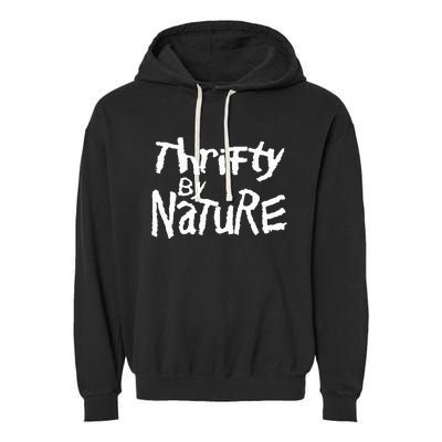 Thrifty By Nature Thrift Stores Resale Shops Treaure Garment-Dyed Fleece Hoodie