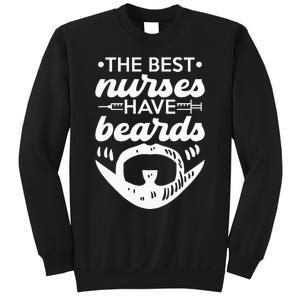 The Best Nurses Have Beards Nursing Student And Nurse Men Sweatshirt