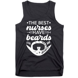 The Best Nurses Have Beards Nursing Student And Nurse Men Tank Top