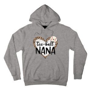 Tee Ball Nana Leopard Print Heart Ball Mom Mother's Day Tall Hoodie