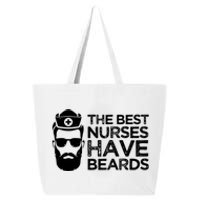 The Best Nurses Have Beards Funny Nurse 25L Jumbo Tote