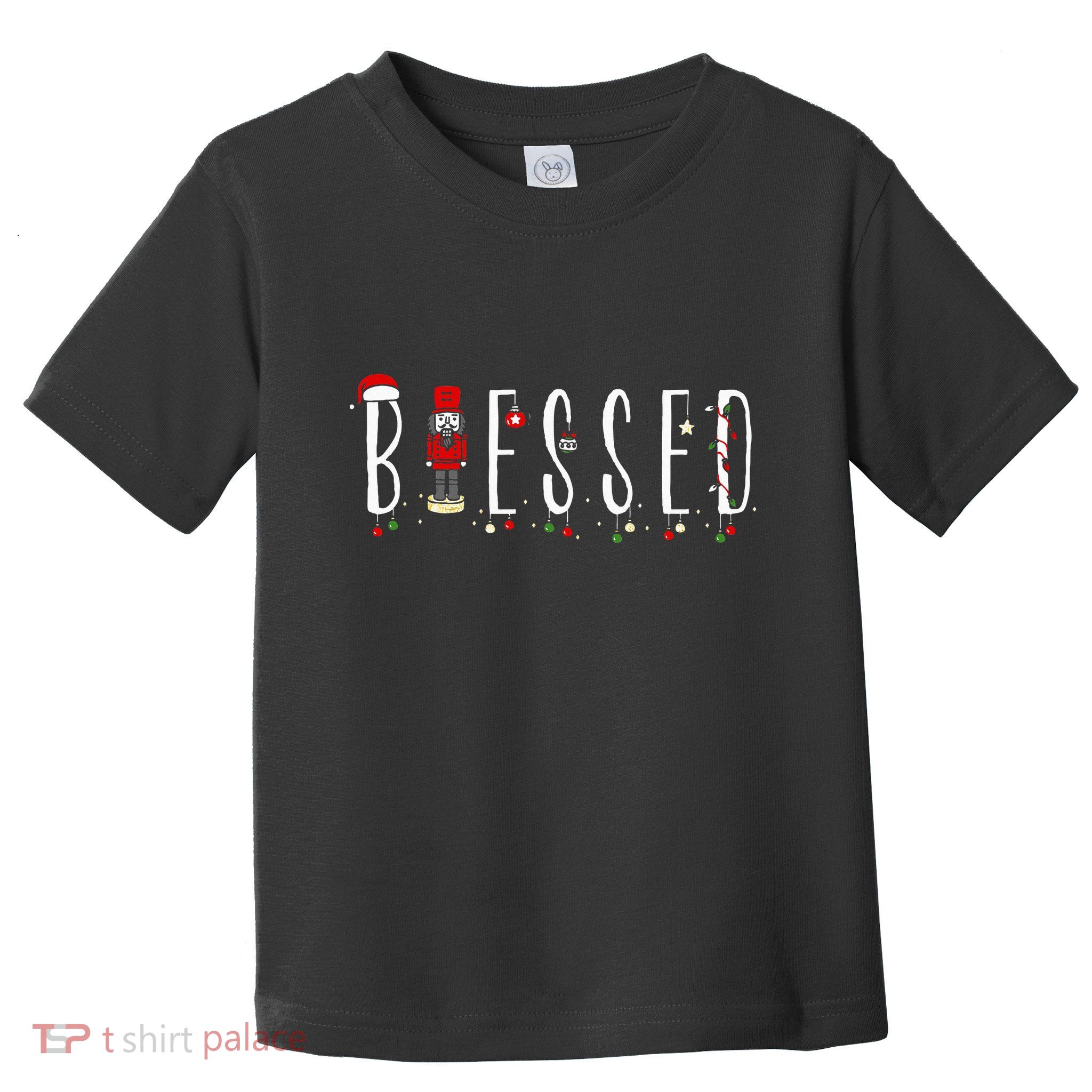 Trendy Blessed Nutcracker Toddler T-Shirt
