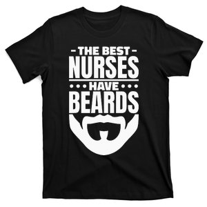 The Best Nurses Have Beards Nursing Student And Nurse Men T-Shirt