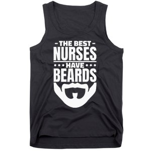 The Best Nurses Have Beards Nursing Student And Nurse Men Tank Top