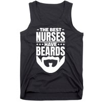 The Best Nurses Have Beards Nursing Student And Nurse Tank Top