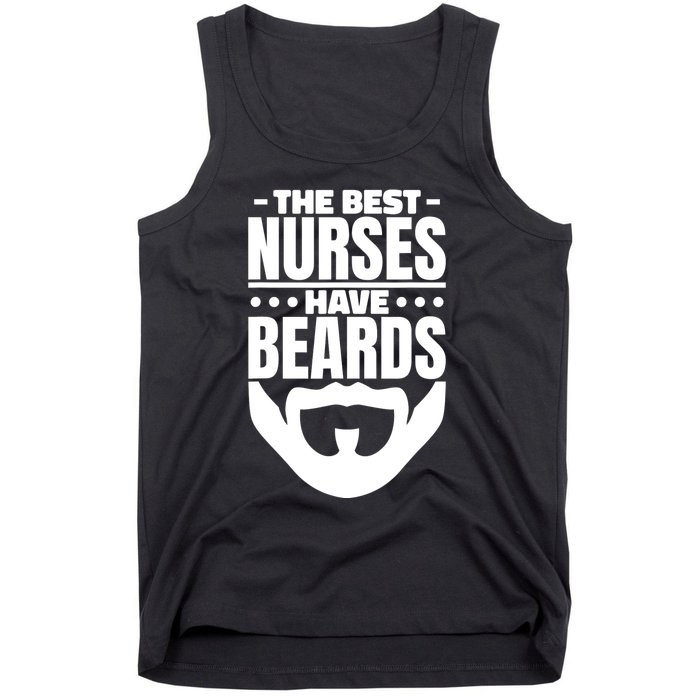 The Best Nurses Have Beards Nursing Student And Nurse Tank Top