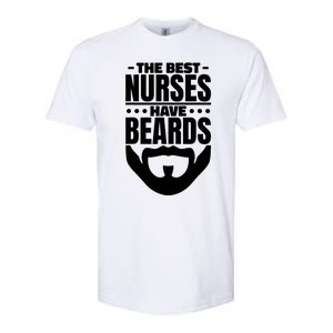 The Best Nurses Have Beards Nursing Student And Nurse Softstyle CVC T-Shirt