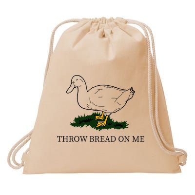 Throw Bread On Me Drawstring Bag