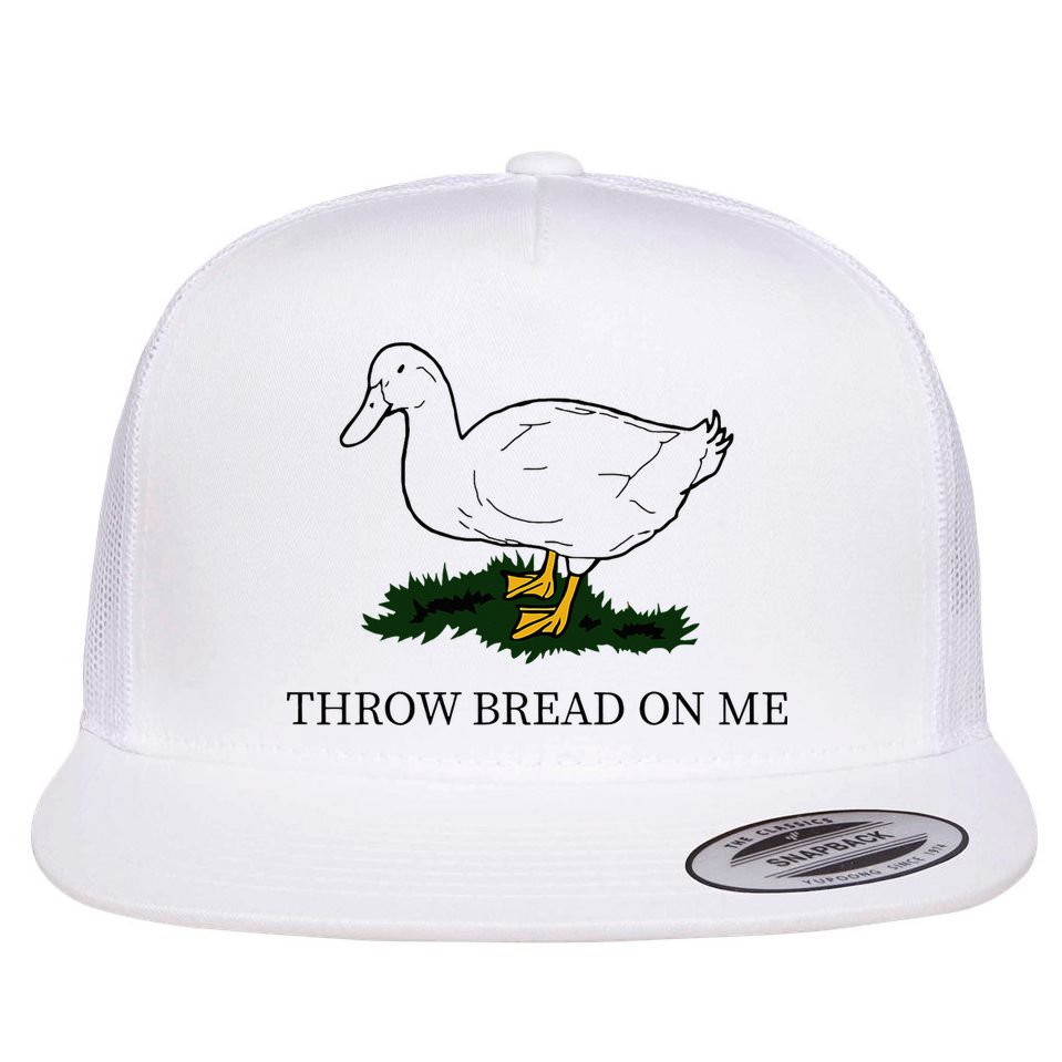 Throw Bread On Me Flat Bill Trucker Hat