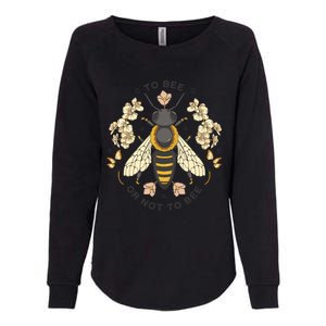 To Bee Or Not To Bee Bumblebee Spring Womens California Wash Sweatshirt