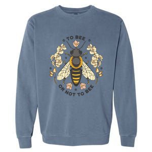 To Bee Or Not To Bee Bumblebee Spring Garment-Dyed Sweatshirt