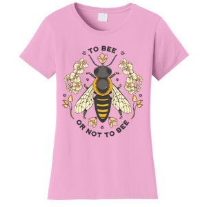 To Bee Or Not To Bee Bumblebee Spring Women's T-Shirt