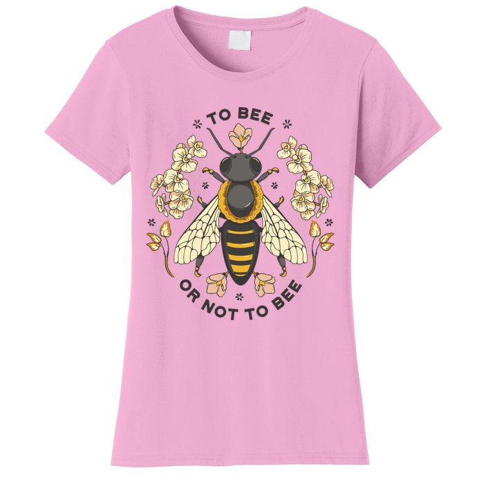 To Bee Or Not To Bee Bumblebee Spring Women's T-Shirt