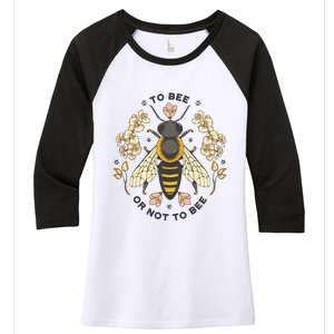 To Bee Or Not To Bee Bumblebee Spring Women's Tri-Blend 3/4-Sleeve Raglan Shirt