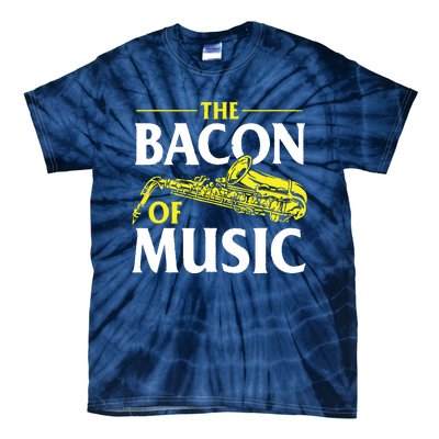 The Bacon Of Music Saxophone Player Saxophonist Jazz Tie-Dye T-Shirt