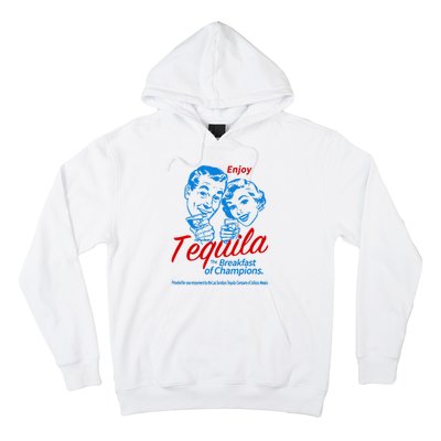 The Breakfasts Of Championss Tequila Special Gifts Hoodie