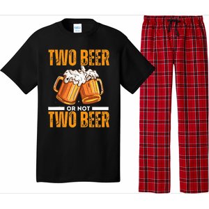 Tow Beer Or Not Two Beer Funny Beer Glasses Happy Oktoberfes Pajama Set