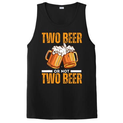 Tow Beer Or Not Two Beer Funny Beer Glasses Happy Oktoberfes PosiCharge Competitor Tank