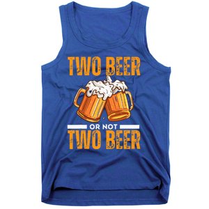 Tow Beer Or Not Two Beer Funny Beer Glasses Happy Oktoberfes Tank Top