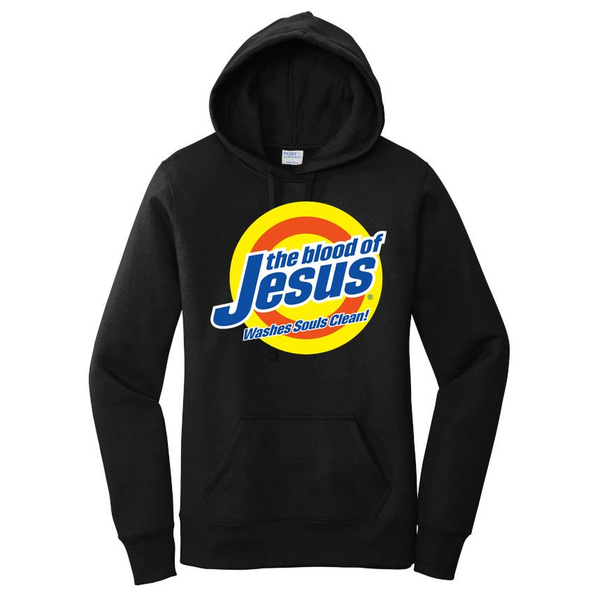 The Blood Of Jesus Washes Souls Clean Women's Pullover Hoodie
