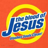 The Blood Of Jesus Washes Souls Clean Poster