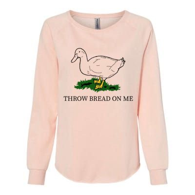 Throw Bread On Me Womens California Wash Sweatshirt