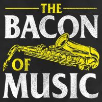 The Bacon Of Music Saxophone Player Saxophonist Jazz Cool Comfort Performance Bucket Hat