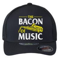 The Bacon Of Music Saxophone Player Saxophonist Jazz Flexfit Unipanel Trucker Cap