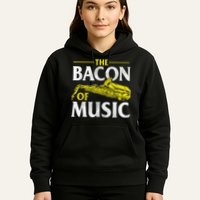 The Bacon Of Music Saxophone Player Saxophonist Jazz Hoodie