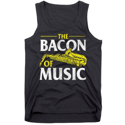 The Bacon Of Music Saxophone Player Saxophonist Jazz Tank Top