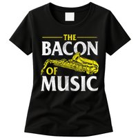 The Bacon Of Music Saxophone Player Saxophonist Jazz Womens T-Shirt