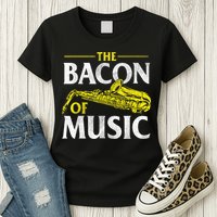 The Bacon Of Music Saxophone Player Saxophonist Jazz Womens T-Shirt