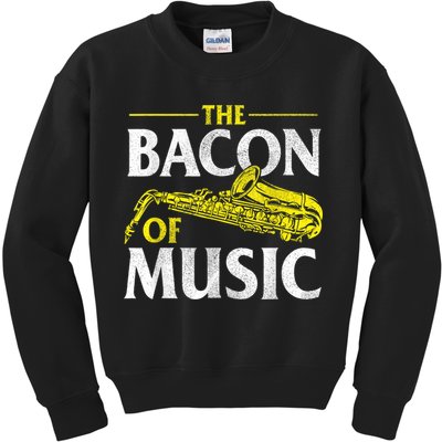 The Bacon Of Music Saxophone Player Saxophonist Jazz Kids Sweatshirt