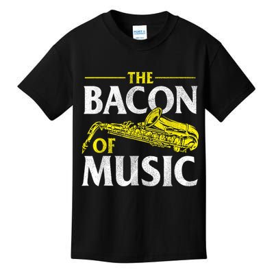 The Bacon Of Music Saxophone Player Saxophonist Jazz Kids T-Shirt