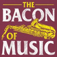 The Bacon Of Music Saxophone Player Saxophonist Jazz 16oz Travel Tumbler